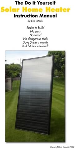 The Solar Air Heater Guide
