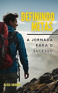 Livro Definindo Metas: A Jornada para o Sucesso