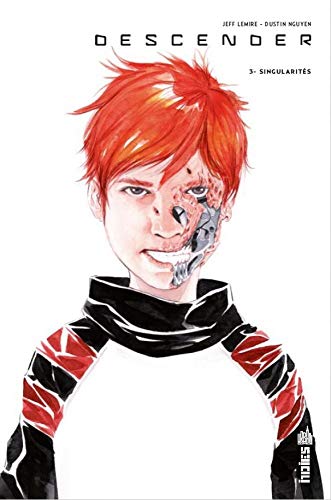 Descender, Tome 3 : Singularités by 