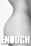 Enough - 11 (Adult Picture Book)