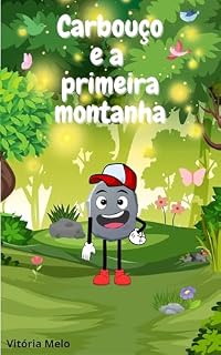 Livro Carbouço e a Primeira Montanha