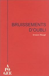 Bruissements d'oubli