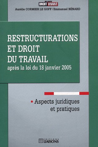 Restructurations et droit du travail