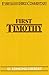 First Timothy- Everyman's Bible Commentary