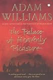 "The Palace of Heavenly Pleasure" av Adam Williams