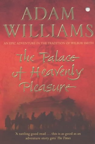 "The Palace of Heavenly Pleasure" av Adam Williams