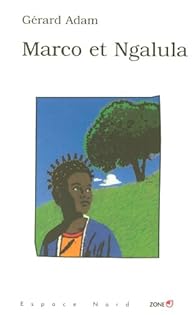 Marco Et Ngalula Adam Gerard Babelio