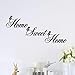 Home Sweet Home Quote Wall Decal Sticker, Creatiee Removable DIY Vinyl Wall Decor Art Mural for Living Room Bedroom Family Decor - Elegant Design & Home Warming Gift