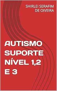 Livro AUTISMO SUPORTE NÍVEL 1,2 E 3