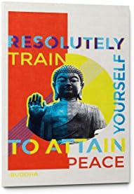 Buddha Wall Art Canvas Print - Inspirational Quote Wall Art for Home or Office Decor (11"W x 17"H, Buddha Quote - Resolutely Train Yourself To Attain Peace)