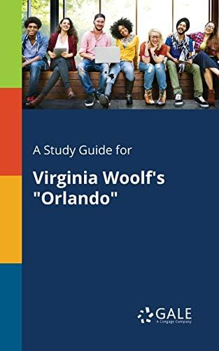 A Study Guide for Virginia Woolf's "Orlando" Paperback – 25 July 2017