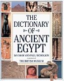 The British Museum Dictionary Of Ancient Egypt Ian Shaw