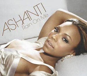 ashanti rain on me ashanti rain on me