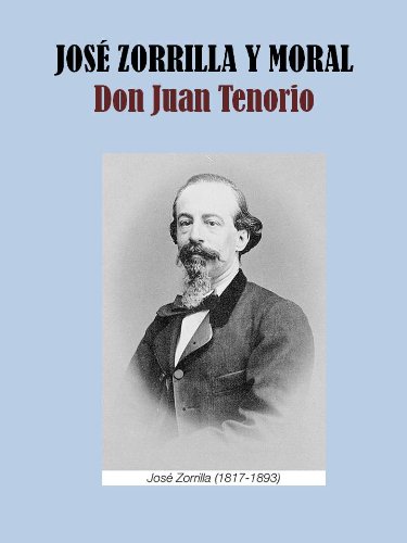DON JUAN TENORIO (Spanish Edition)