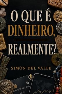 Livro O que é dinheiro, afinal? (Mentes curiosas)
