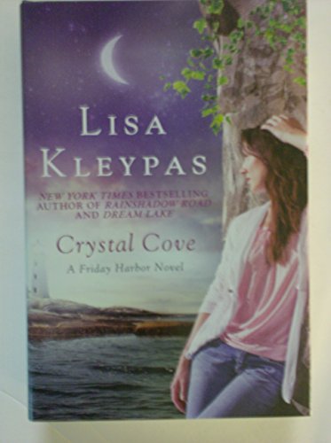 Crystal Cove: A Friday Harbor Novel 1620909952 Book Cover