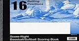 Score-Right 16 Positiion Baseball and Softball 30 Game Scorebook