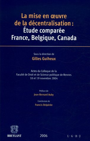 La  mise en oeuvre de la décentralisation