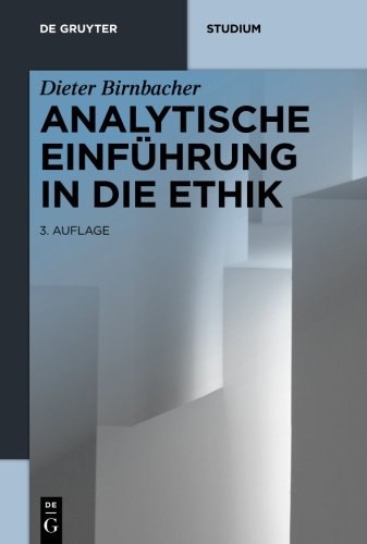 Analytische Einführung In Die Ethik De Gruyter Studium - 