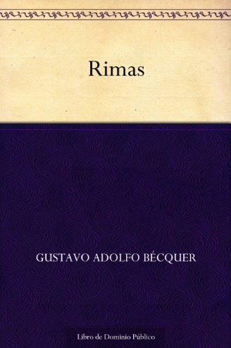 Rimas (Edición de la Biblioteca Virtual Miguel de Cervantes) (Spanish Edition) by Gustavo Adolfo Bécquer
