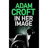 In Her Image: A gripping psychological thriller with a killer twist