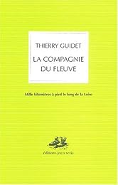 La  compagnie du fleuve