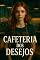 Livro Cafeteria dos Desejos