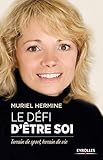 Le défi d'être soi : Terrain de sport, terrain de vie by 