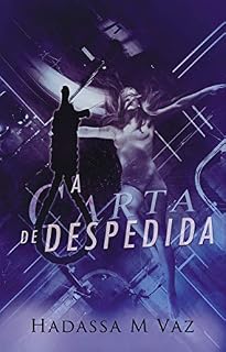 Livro A Carta de Despedida: #24por24