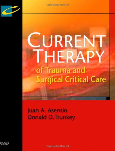 Current Therapy of Trauma and Surgical Critical Care, 1e