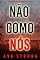 Livro Não Como Nós (Série Ilse Beck: Thriller de Suspense do FBI — Livro 1)