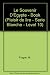 LE SOUVENIR D' EGIPTE.ELI.: Le souvenir d'Egypte - Book (Emc French Readers Level 2)