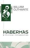 Habermas, Outhwaite, William, 0804724792