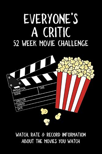 Independently Published Everyone's A Critic 52 Week Movie Challenge