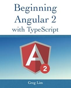 Beginning Angular 2 with Typescript-finelybook