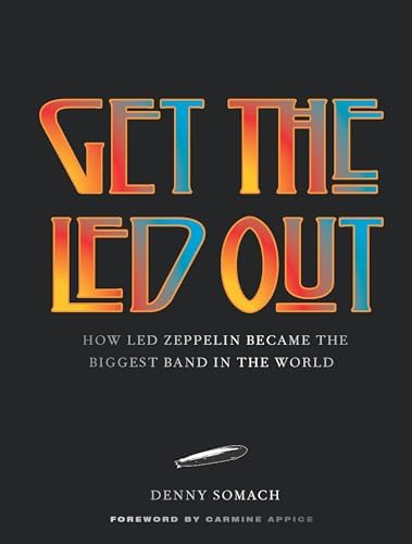 Led Zeppelin: The Oral History of the World's Greatest Rock Band