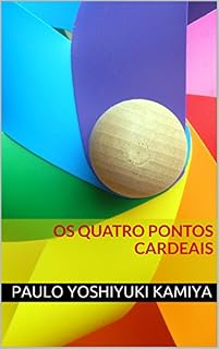 Livro Os Quatro Pontos Cardeais