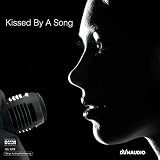KISSED BY A SONG                                   image