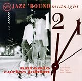 Antônio Carlos Jobim Album: «Jazz Round Midnight» (Front side)