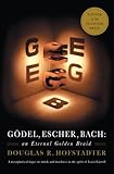 G&ouml;del, Escher, Bach: An Eternal Golden Braid