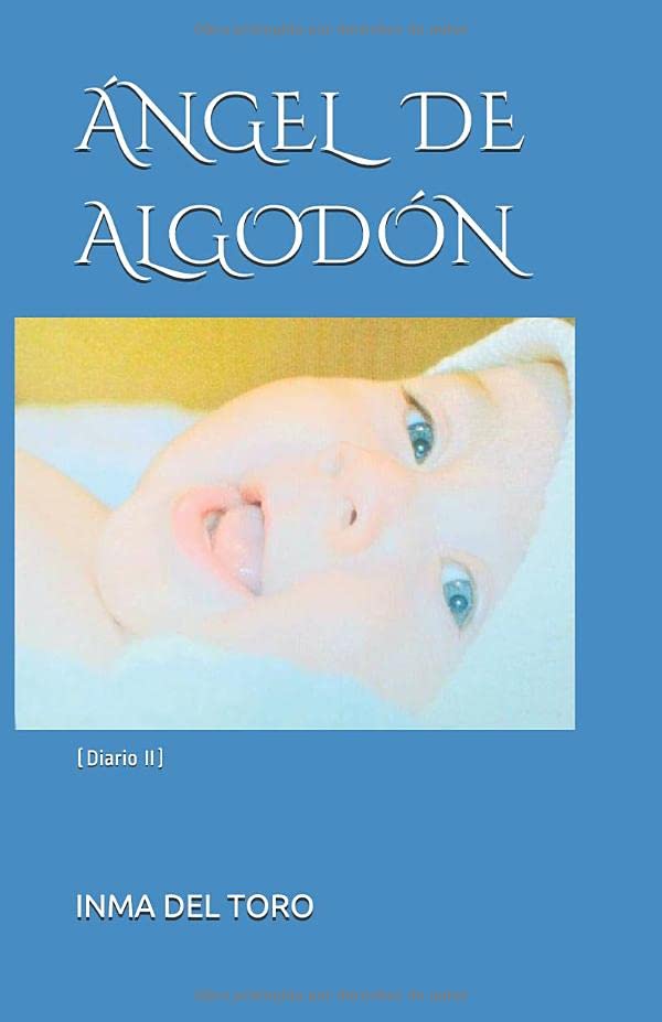 Portada de ÁNGEL DE ALGODÓN: (Diario II)