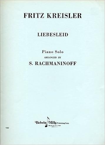 Kreisler Rachmaninoff Liebesleid Love S Sorrow Intermediate Piano Solo Fritz Kreisler Sergei Rachmaninoff Amazon Com Books