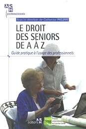 Le  droit des séniors de A à Z