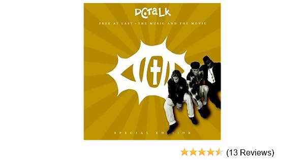 Dc Talk Free At Last The Music And The Movie Special Edition Amazon Com Music