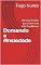 Livro Domando a Ansiedade: Um Guia Prático para Viver uma Vida Equilibrada