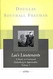 Lee's Lieutenants: A Study in Command, Vol. 3 - Gettysburg to Appomattox by 