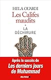 Les califes maudits, Tome 1 : La déchirure by