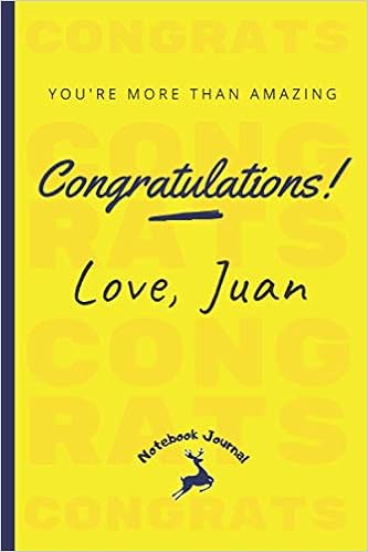 Amazon Com I M So Happy For You Congratulations Love Juan Notebook Journal Diary Planner Appointment Congratulation Gift 1 Pages 6 X 9 Publishing Amjad Books