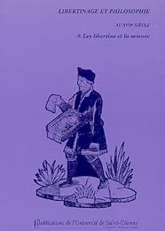 Libertinage et philosophie au XVIIe siècle