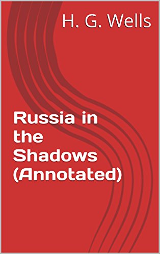 Download Russia in the Shadows (Annotated) Download Russia in the Shadows (Annotated)